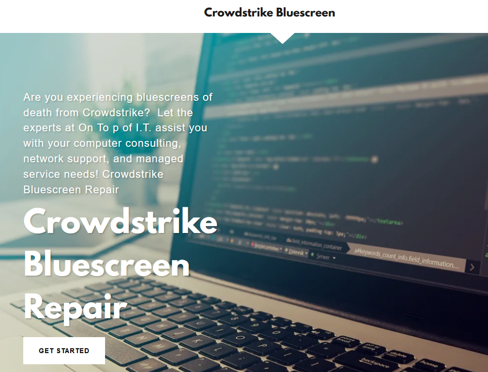 Crowdstrike Bluescreen Repair site offering assistance by an  IT service and consulting provider